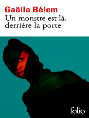 cover image of Un monstre est là, derrière la porte
